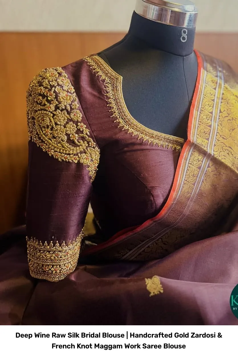 Deep Wine Raw Silk Bridal Blouse | Handcrafted Gold Zardosi & French Knot Maggam Work Saree Blouse 2