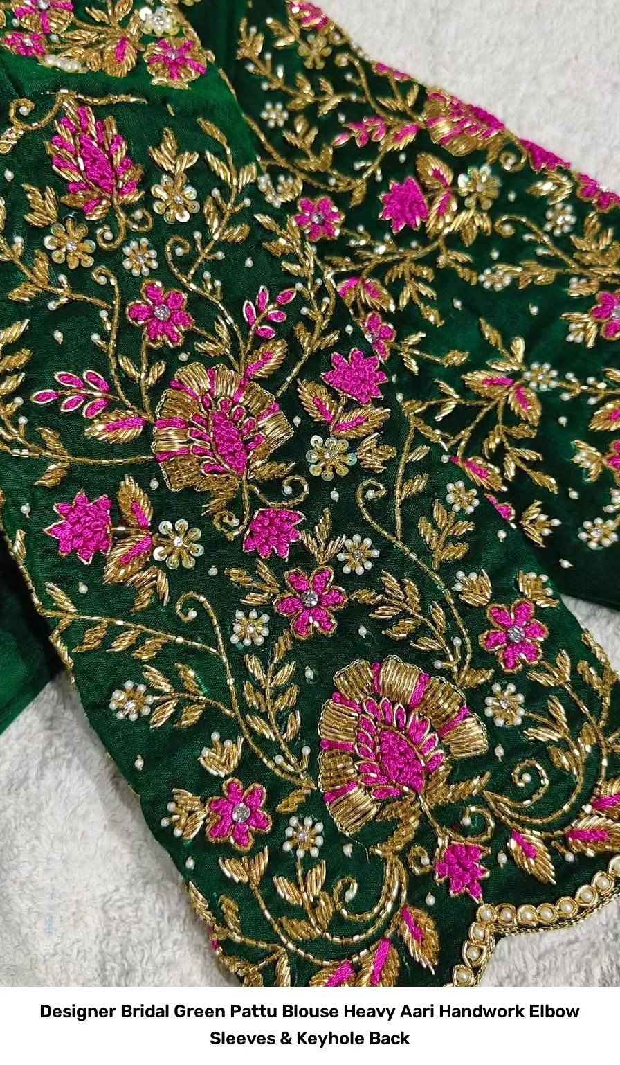Designer Bridal Green Pattu Blouse – Heavy Aari Handwork Elbow Sleeves & Keyhole Back 2