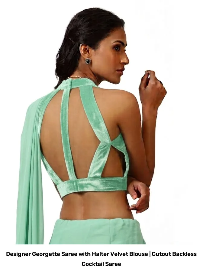 Designer Georgette Saree with Halter Velvet Blouse | Cutout Backless Cocktail Saree 7