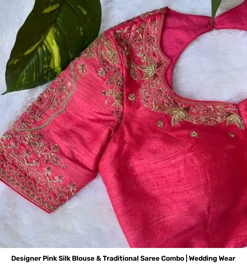 Designer Pink Silk Blouse & Traditional Saree Combo | Wedding Wear 4
