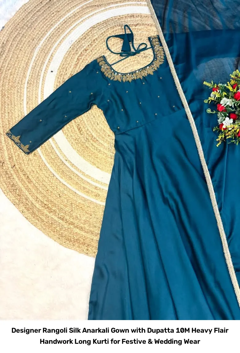 Designer Rangoli Silk Anarkali Gown with Dupatta – 10M Heavy Flair Handwork Long Kurti for Festive & Wedding Wear 6