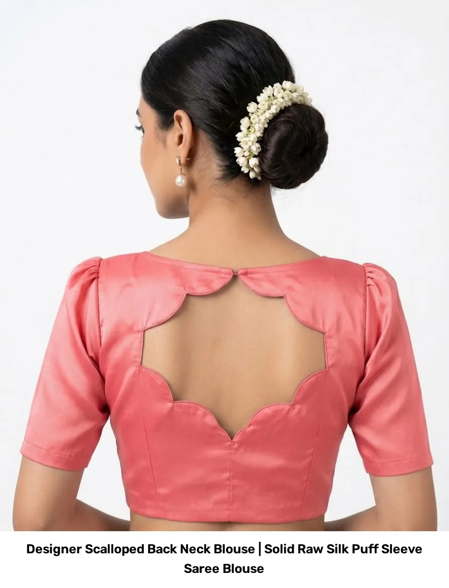 Designer Scalloped Back Neck Blouse | Solid Raw Silk Puff Sleeve Saree Blouse 2