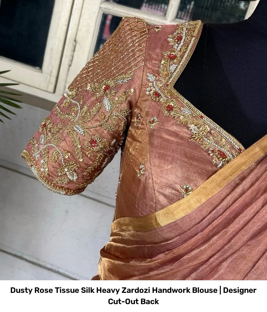 Dusty Rose Tissue Silk Heavy Zardozi Handwork Blouse | Designer Cut-Out Back 5