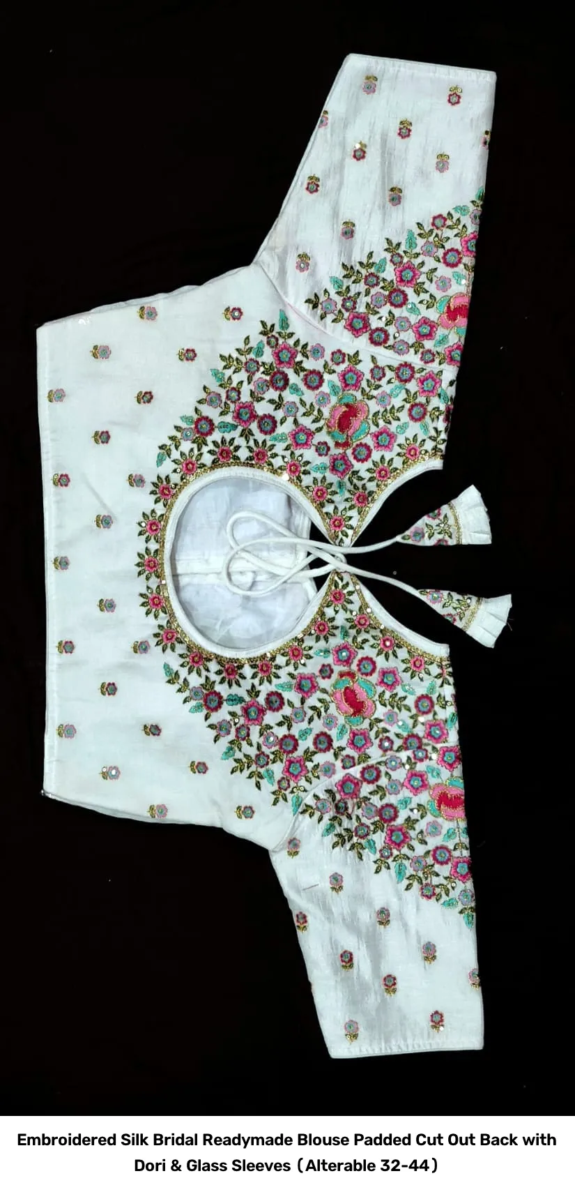 Embroidered Silk Bridal Readymade Blouse – Padded Cut Out Back with Dori & Glass Sleeves (Alterable 32-44) 3