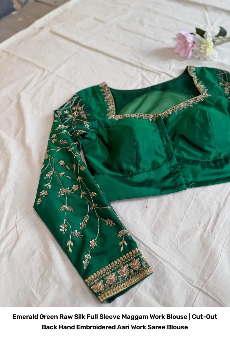 Emerald Green Raw Silk Full Sleeve Maggam Work Blouse | Cut-Out Back Hand Embroidered Aari Work Saree Blouse 2