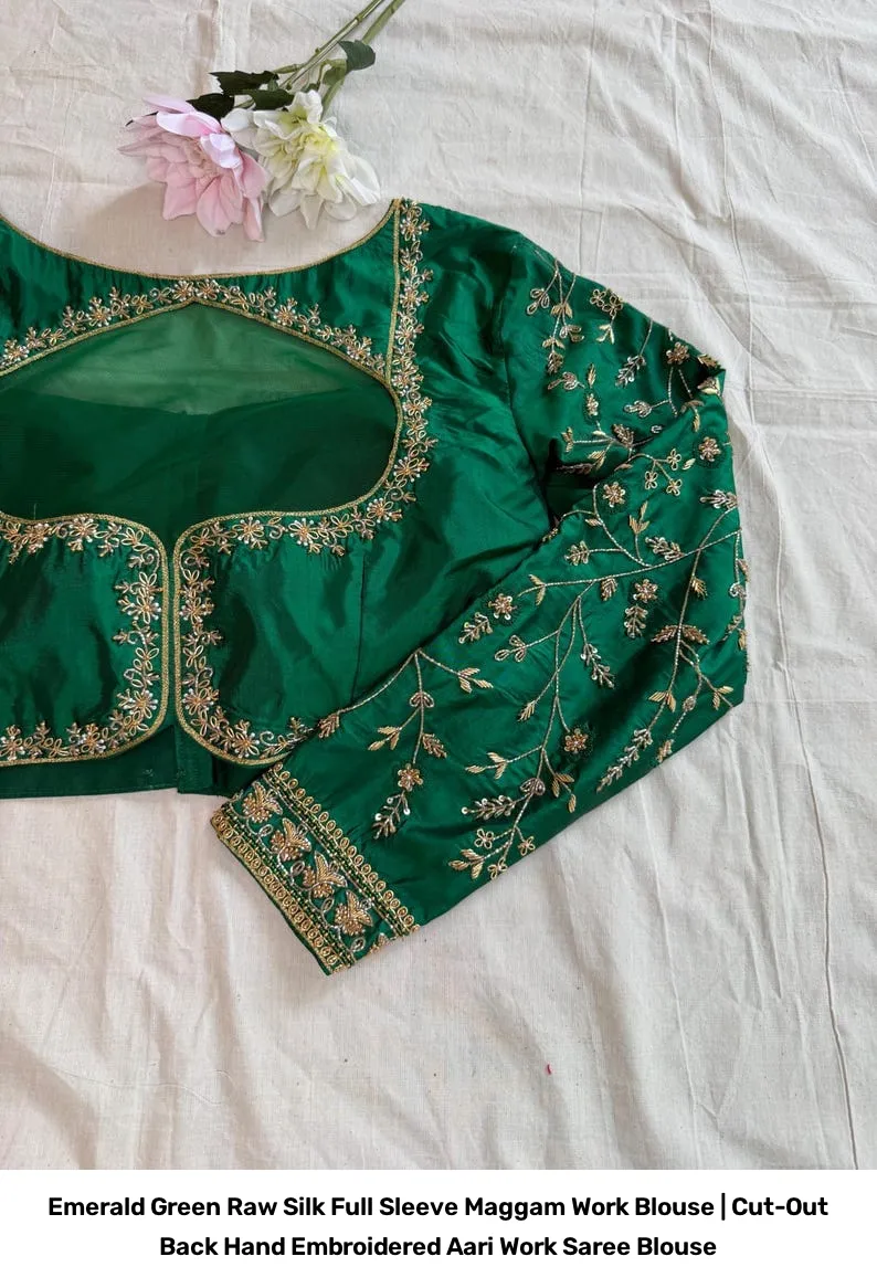 Emerald Green Raw Silk Full Sleeve Maggam Work Blouse | Cut-Out Back Hand Embroidered Aari Work Saree Blouse 3