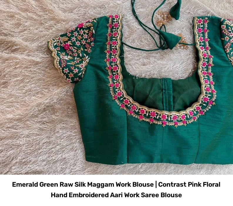 Emerald Green Raw Silk Maggam Work Blouse | Contrast Pink Floral Hand Embroidered Aari Work Saree Blouse 6