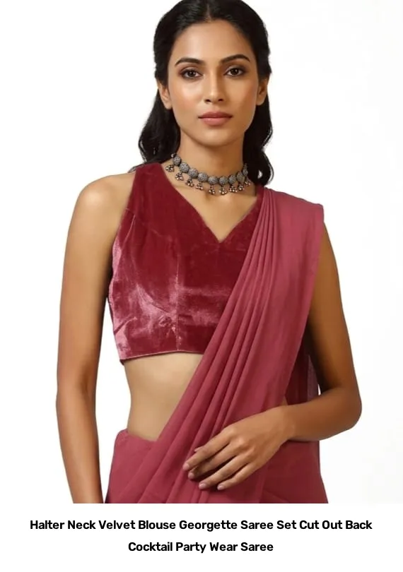 Halter Neck Velvet Blouse Georgette Saree Set – Cut Out Back Cocktail Party Wear Saree 5