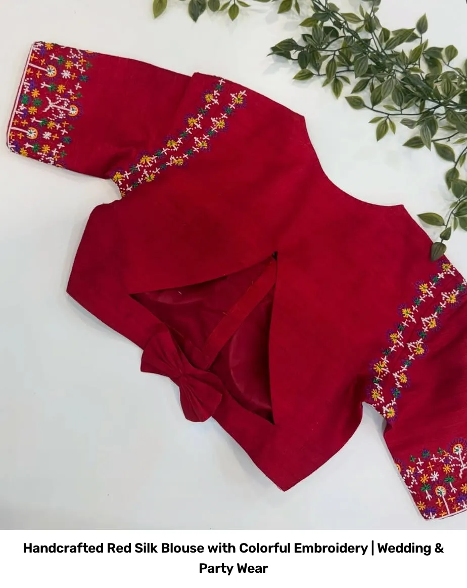 Handcrafted Red Silk Blouse with Colorful Embroidery | Wedding & Party Wear 2
