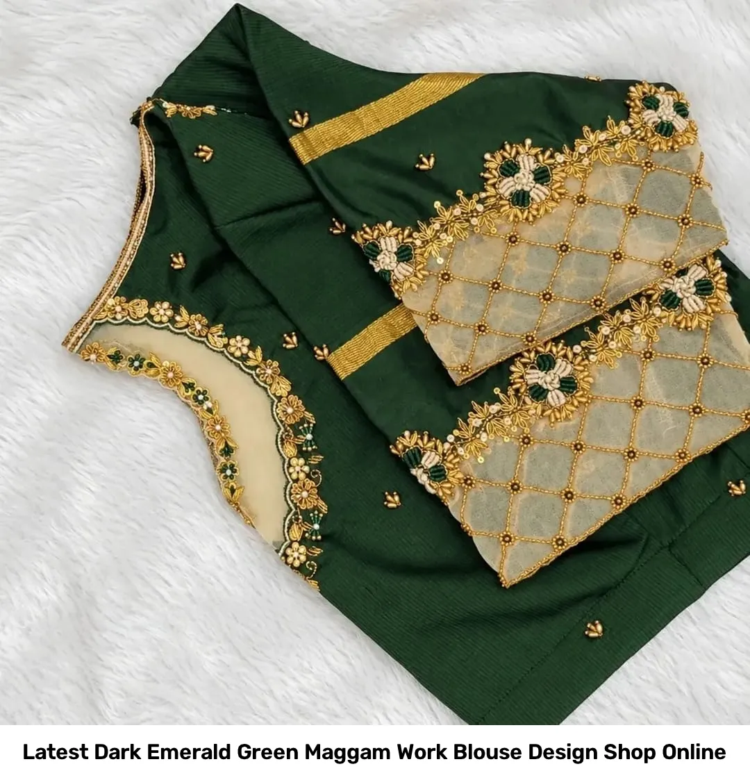 Latest Dark Emerald Green Maggam Work Blouse Design – Shop Online 2