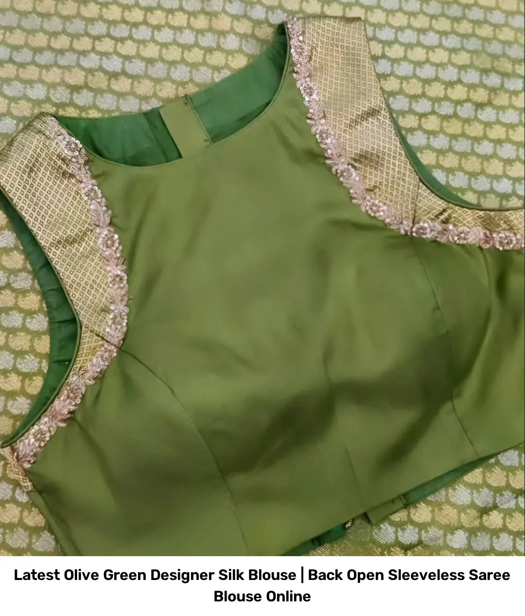 Latest Olive Green Designer Silk Blouse | Back Open Sleeveless Saree Blouse Online 2