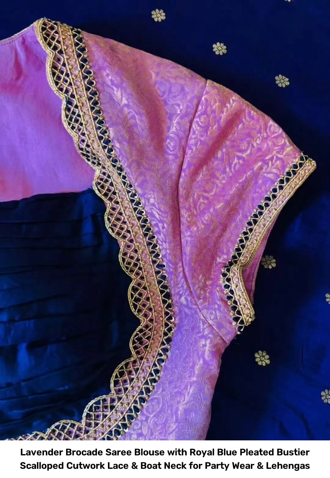 Lavender Brocade Saree Blouse with Royal Blue Pleated Bustier – Scalloped Cutwork Lace & Boat Neck for Party Wear & Lehengas 2