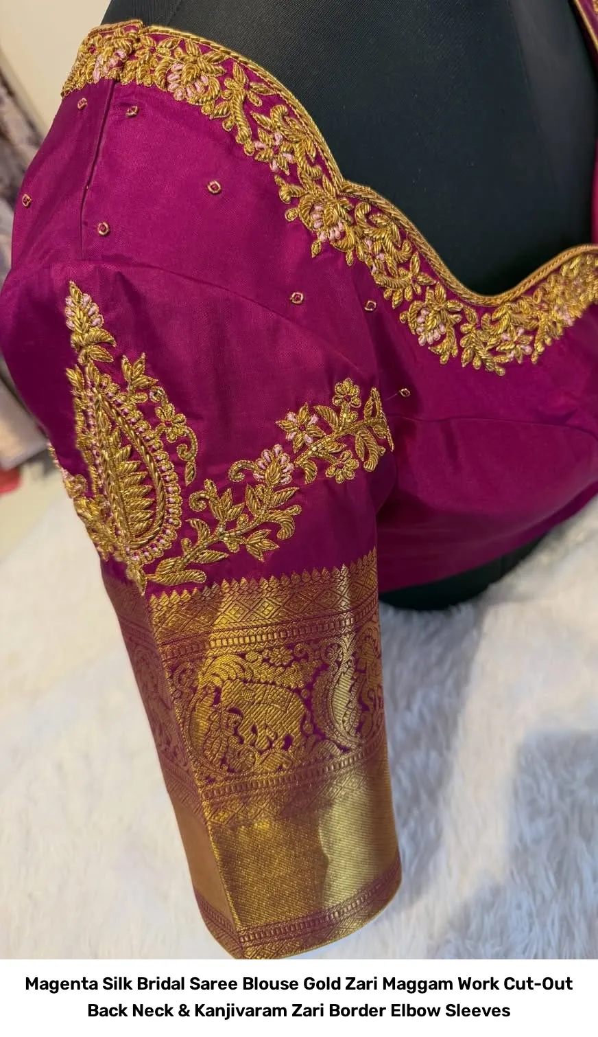 Magenta Silk Bridal Saree Blouse – Gold Zari Maggam Work Cut-Out Back Neck & Kanjivaram Zari Border Elbow Sleeves 3