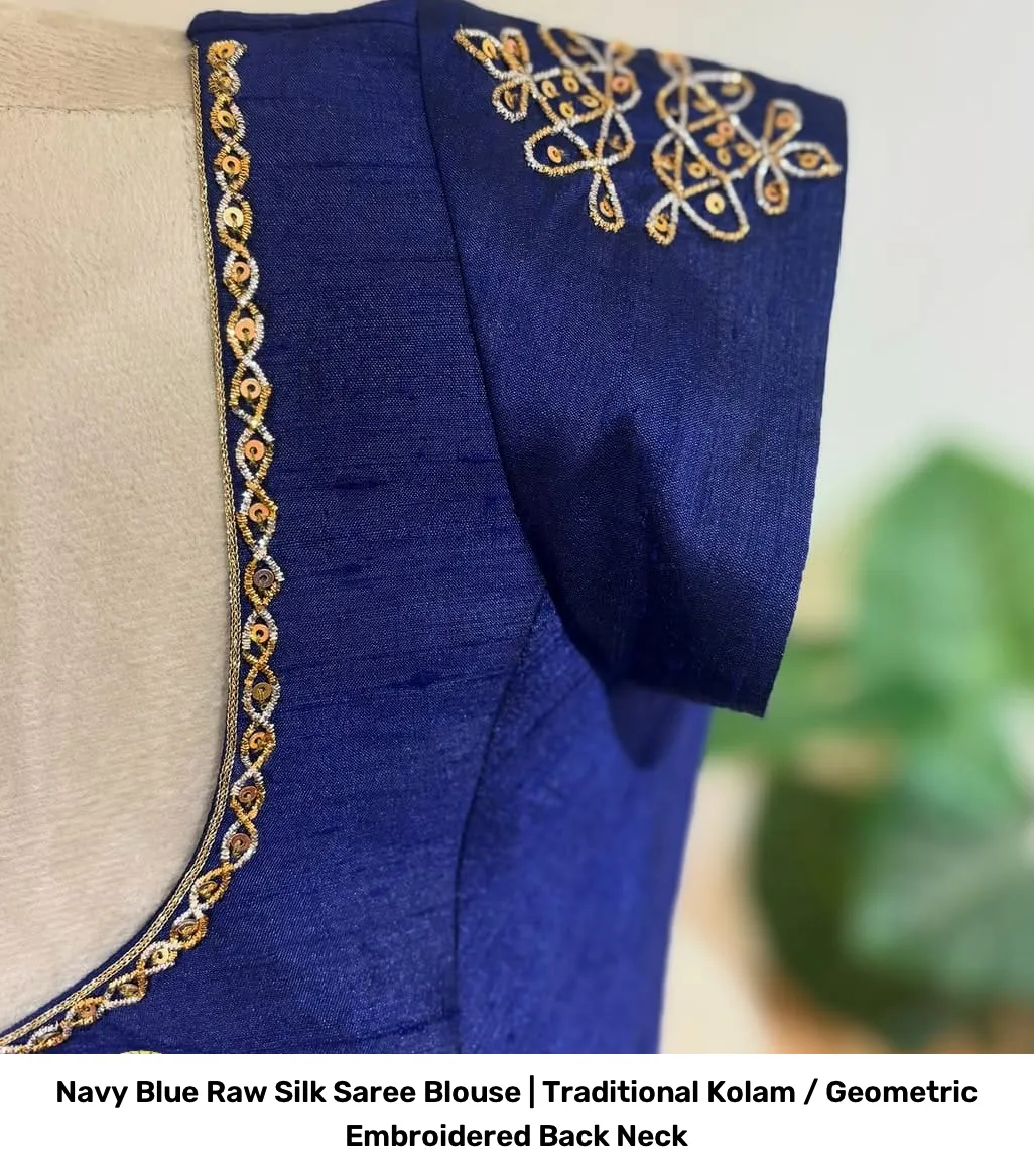 Navy Blue Raw Silk Saree Blouse | Traditional Kolam / Geometric Embroidered Back Neck 3