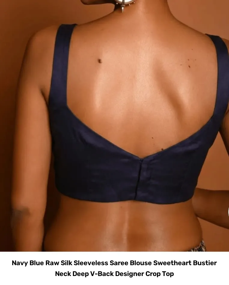 Navy Blue Raw Silk Sleeveless Saree Blouse – Sweetheart Bustier Neck Deep V-Back Designer Crop Top 2