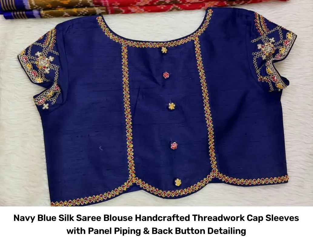 Navy Blue Silk Saree Blouse – Handcrafted Threadwork Cap Sleeves with Panel Piping & Back Button Detailing 2