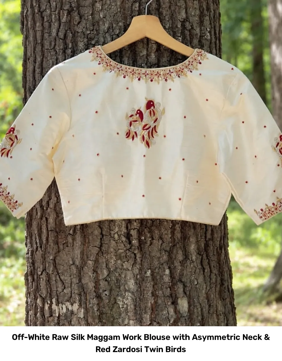 Off-White Raw Silk Maggam Work Blouse with Asymmetric Neck & Red Zardosi Twin Birds 3