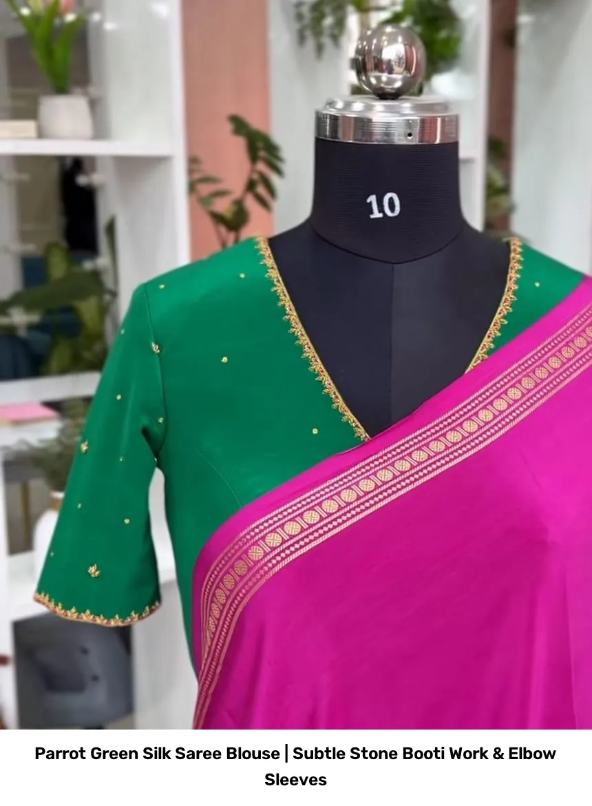Parrot Green Silk Saree Blouse | Subtle Stone Booti Work & Elbow Sleeves 2
