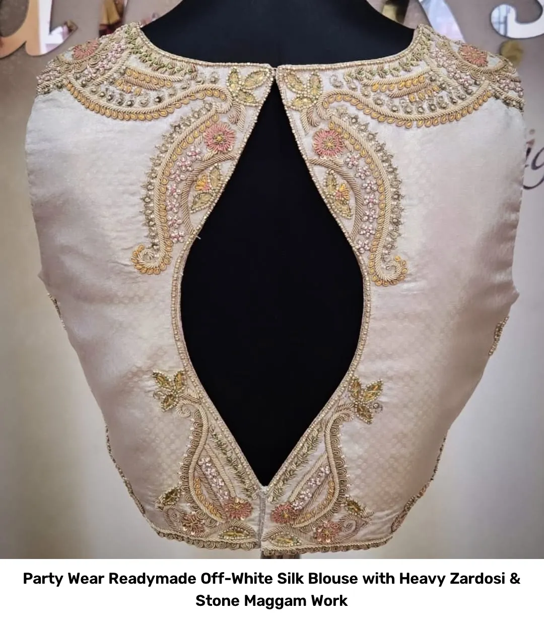 Party Wear Readymade Off-White Silk Blouse with Heavy Zardosi & Stone Maggam Work 4
