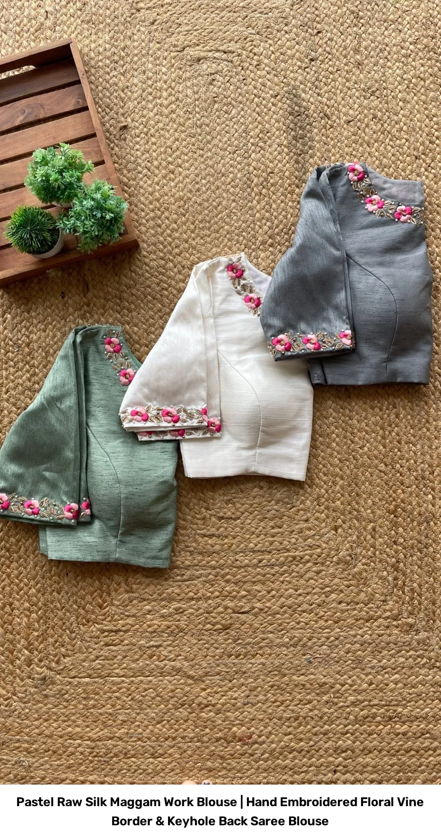 Pastel Raw Silk Maggam Work Blouse | Hand Embroidered Floral Vine Border & Keyhole Back Saree Blouse 3