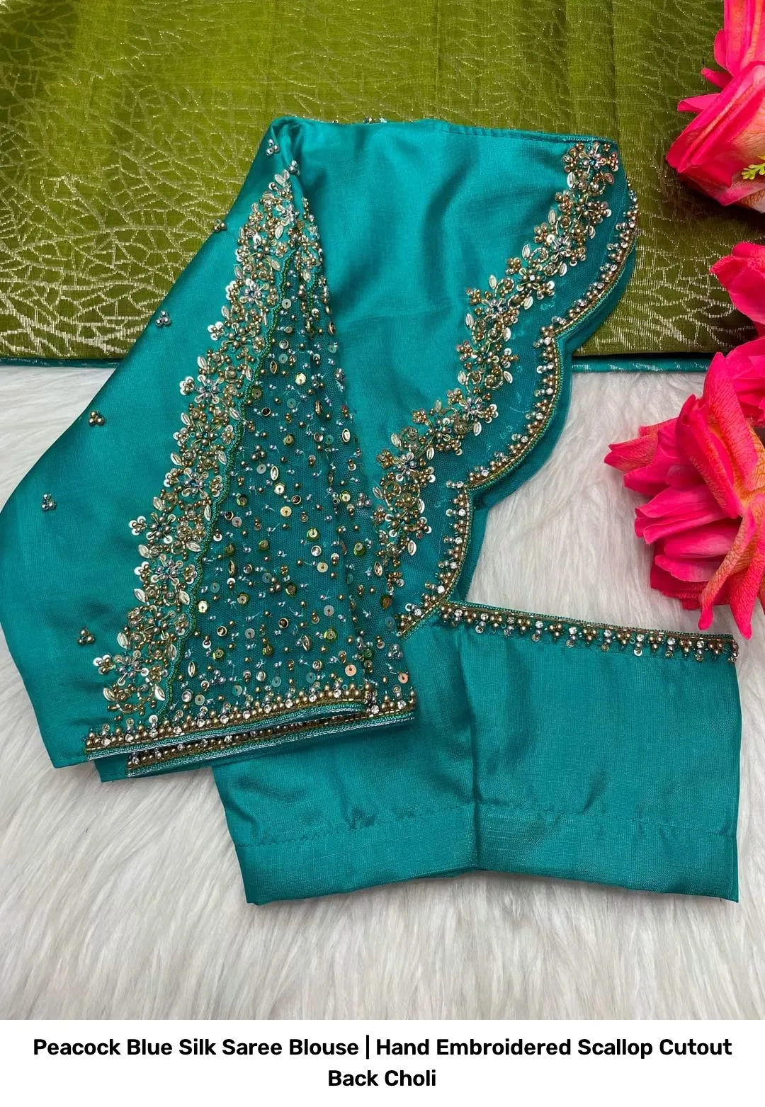Peacock Blue Silk Saree Blouse | Hand Embroidered Scallop Cutout Back Choli 2
