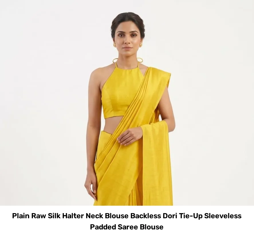 Plain Raw Silk Halter Neck Blouse – Backless Dori Tie-Up Sleeveless Padded Saree Blouse 2