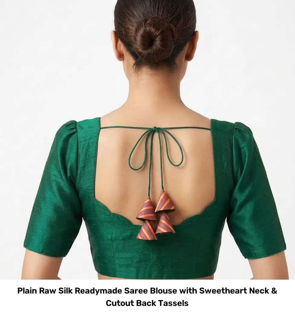 Plain Raw Silk Readymade Saree Blouse with Sweetheart Neck & Cutout Back Tassels 2