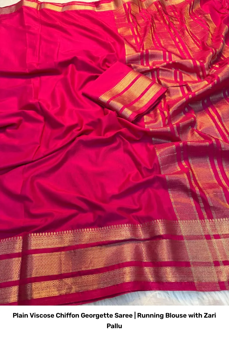 Plain Viscose Chiffon Georgette Saree | Running Blouse with Zari Pallu 11