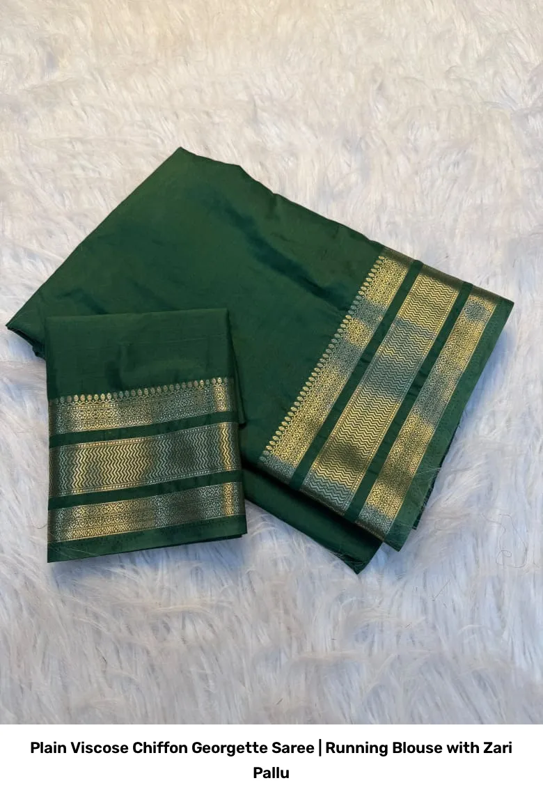 Plain Viscose Chiffon Georgette Saree | Running Blouse with Zari Pallu 13
