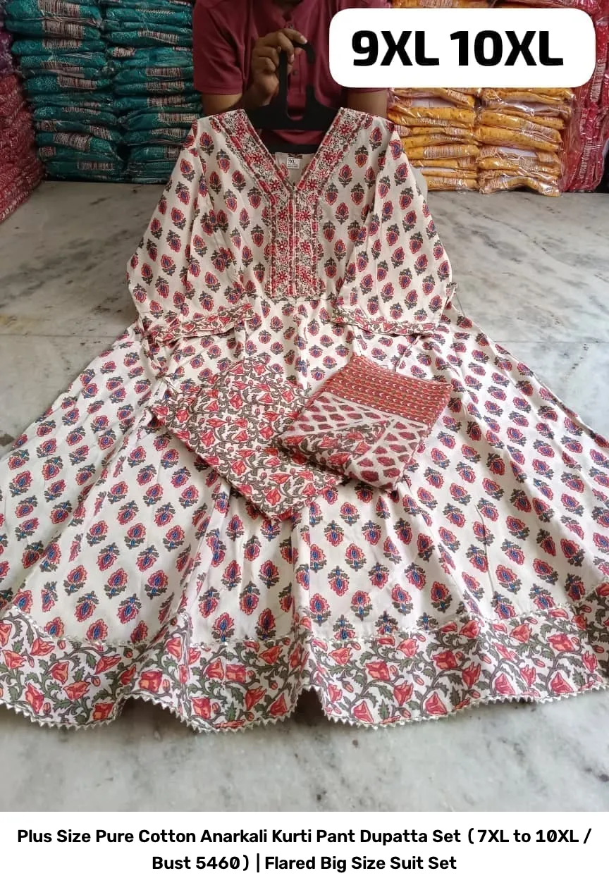 Plus Size Pure Cotton Anarkali Kurti Pant Dupatta Set (7XL to 10XL / Bust 54–60) | Flared Big Size Suit Set 9