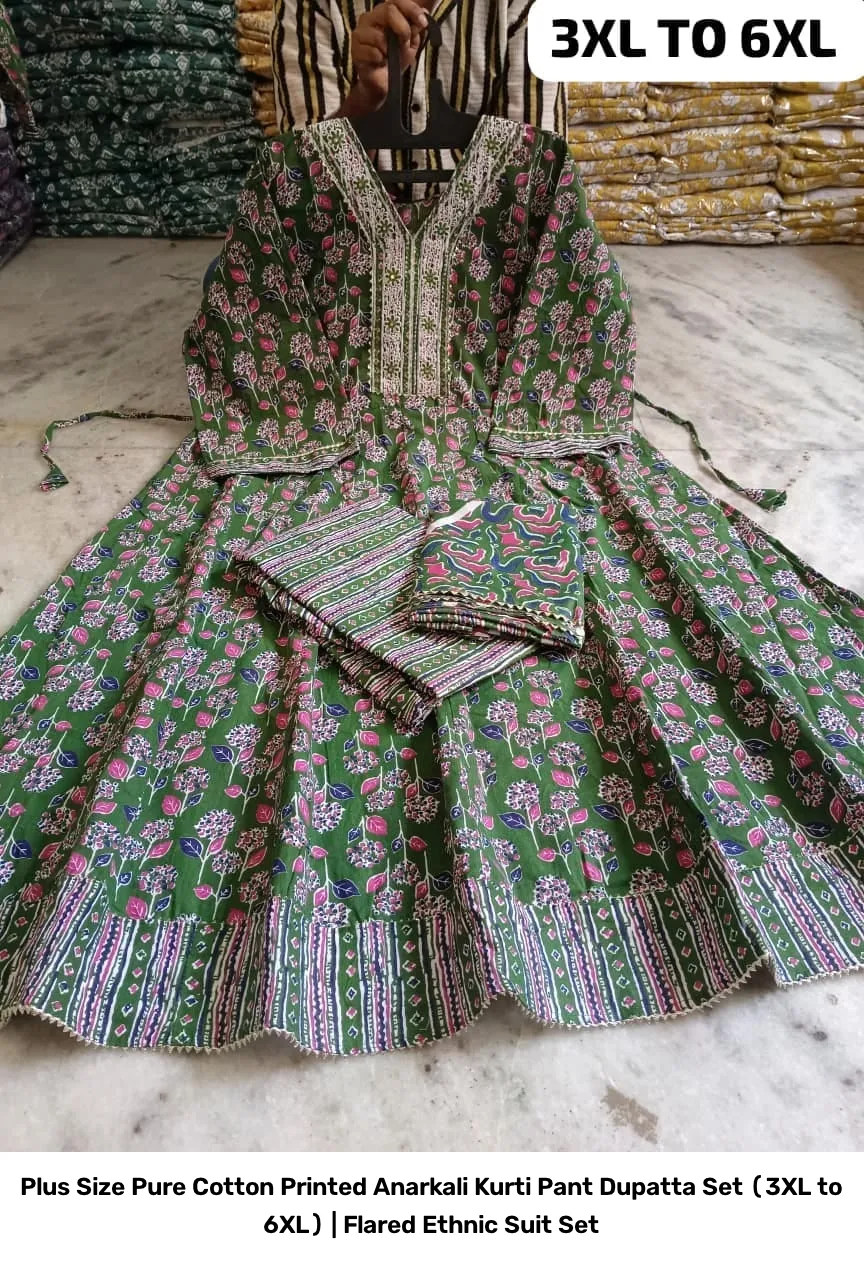 Plus Size Pure Cotton Printed Anarkali Kurti Pant Dupatta Set (3XL to 6XL) | Flared Ethnic Suit Set 4
