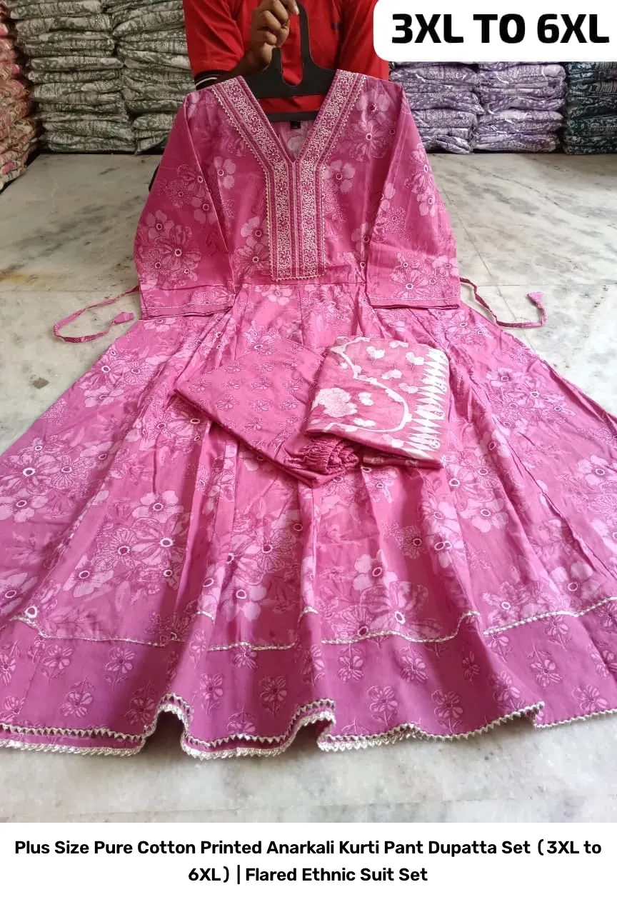 Plus Size Pure Cotton Printed Anarkali Kurti Pant Dupatta Set (3XL to 6XL) | Flared Ethnic Suit Set 7