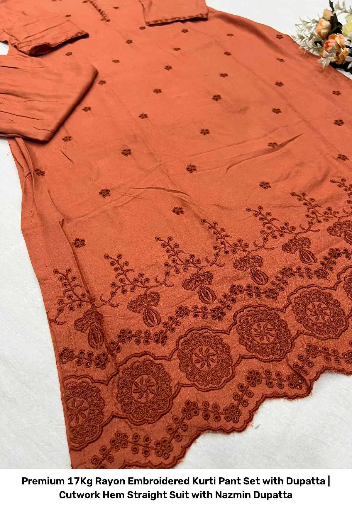 Premium 17Kg Rayon Embroidered Kurti Pant Set with Dupatta | Cutwork Hem Straight Suit with Nazmin Dupatta 6