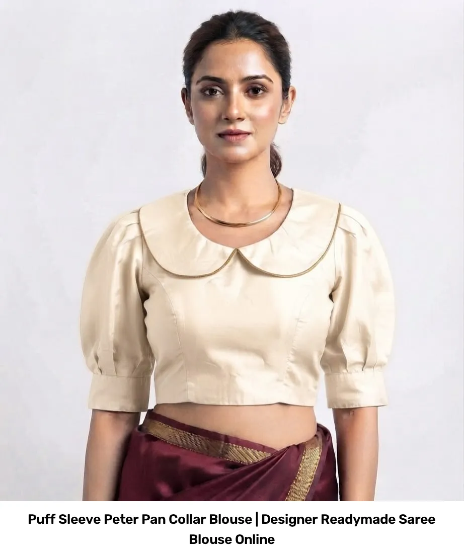 Puff Sleeve Peter Pan Collar Blouse | Designer Readymade Saree Blouse Online 4