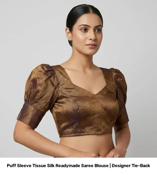 Puff Sleeve Tissue Silk Readymade Saree Blouse | Designer Tie-Back 9