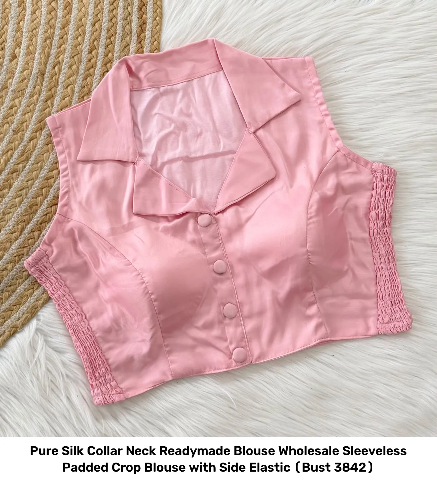 Pure Silk Collar Neck Readymade Blouse Wholesale – Sleeveless Padded Crop Blouse with Side Elastic (Bust 38–42) 13