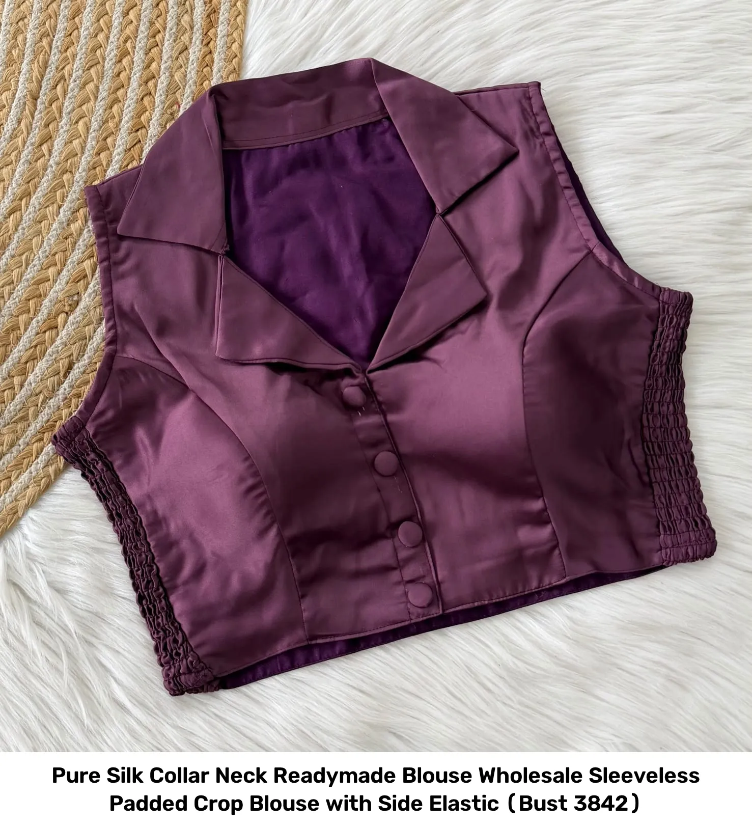 Pure Silk Collar Neck Readymade Blouse Wholesale – Sleeveless Padded Crop Blouse with Side Elastic (Bust 38–42) 14