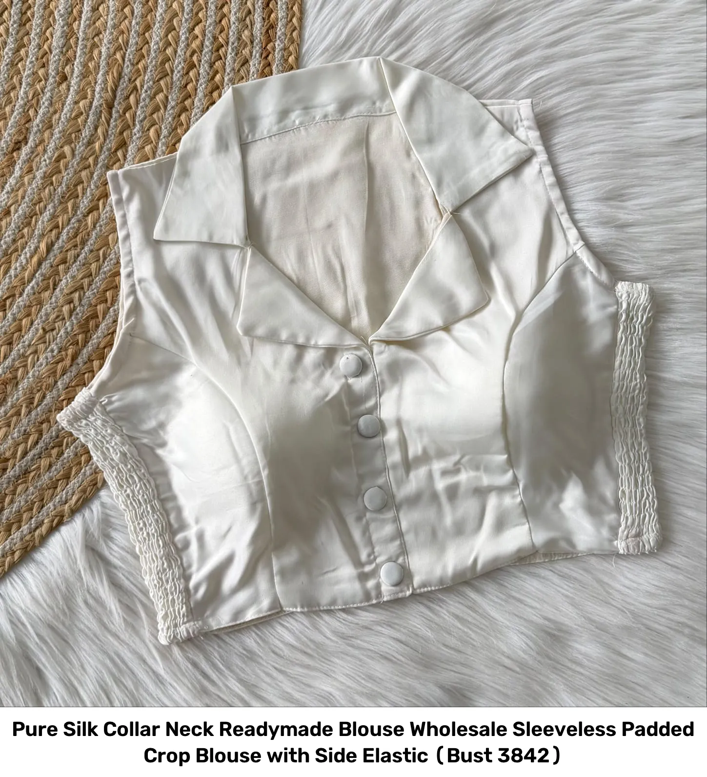 Pure Silk Collar Neck Readymade Blouse Wholesale – Sleeveless Padded Crop Blouse with Side Elastic (Bust 38–42) 19