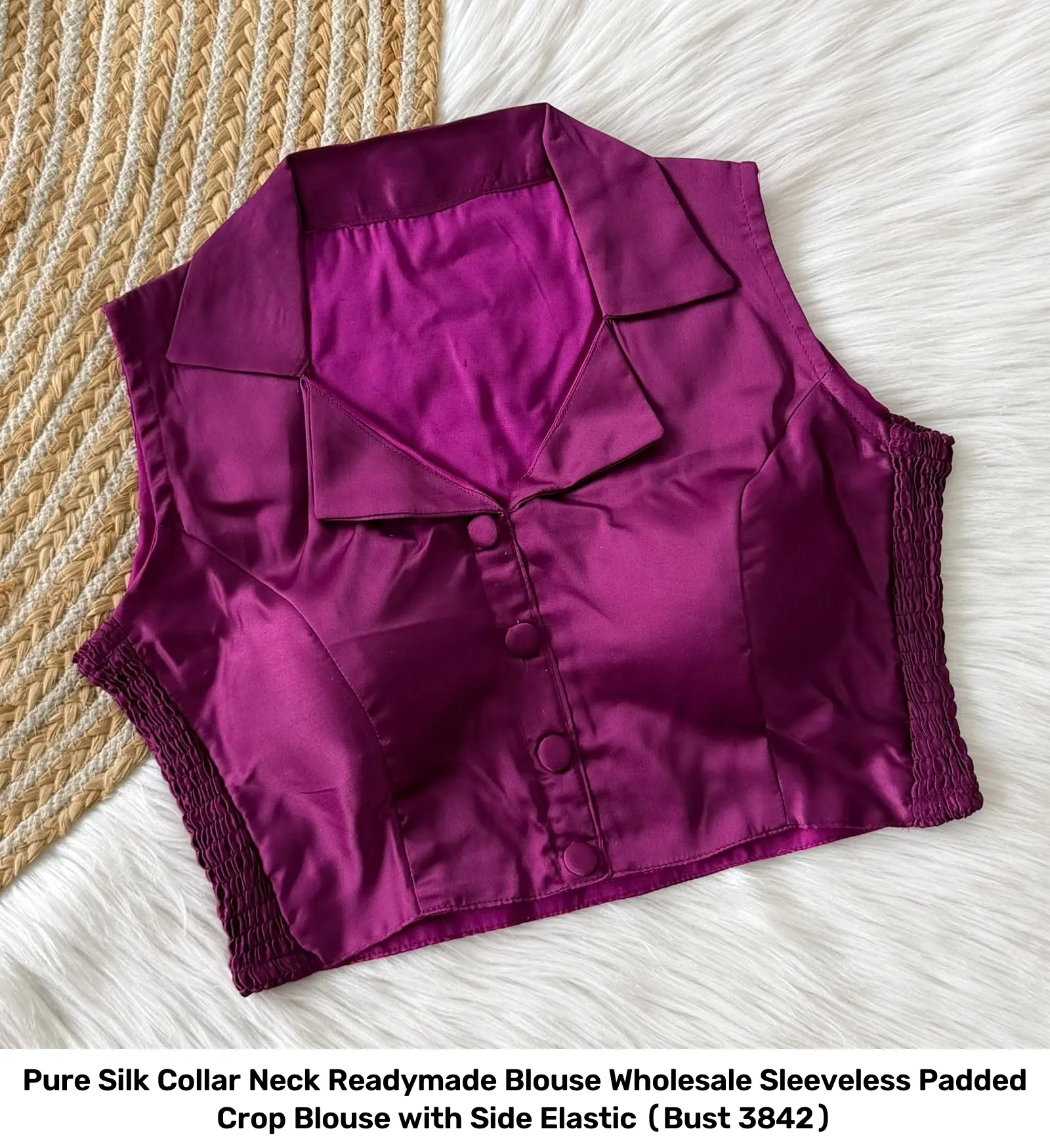 Pure Silk Collar Neck Readymade Blouse Wholesale – Sleeveless Padded Crop Blouse with Side Elastic (Bust 38–42) 20