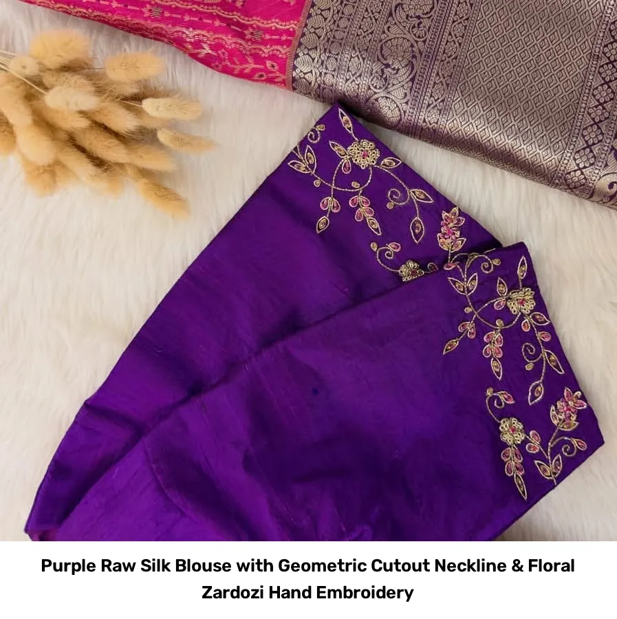 Purple Raw Silk Blouse with Geometric Cutout Neckline & Floral Zardozi Hand Embroidery 2