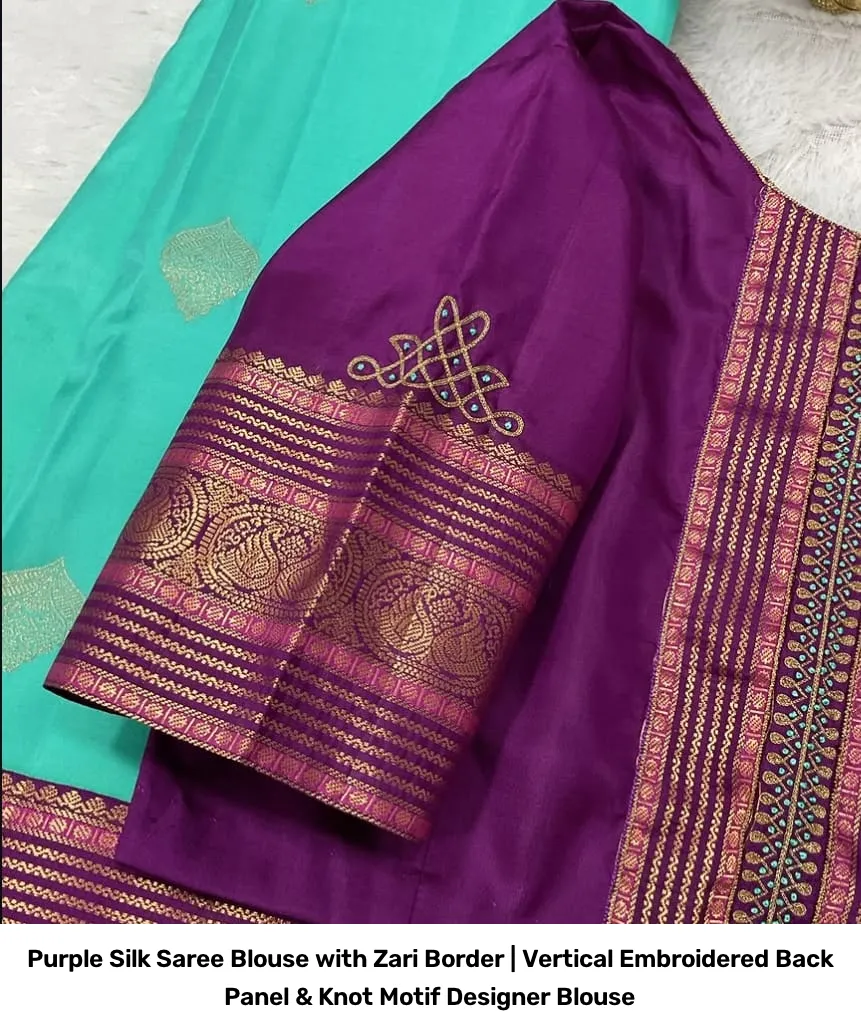 Purple Silk Saree Blouse with Zari Border | Vertical Embroidered Back Panel & Knot Motif Designer Blouse 3