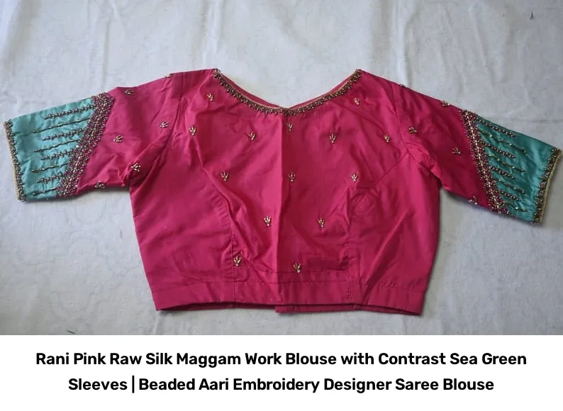 Rani Pink Raw Silk Maggam Work Blouse with Contrast Sea Green Sleeves | Beaded Aari Embroidery Designer Saree Blouse 3