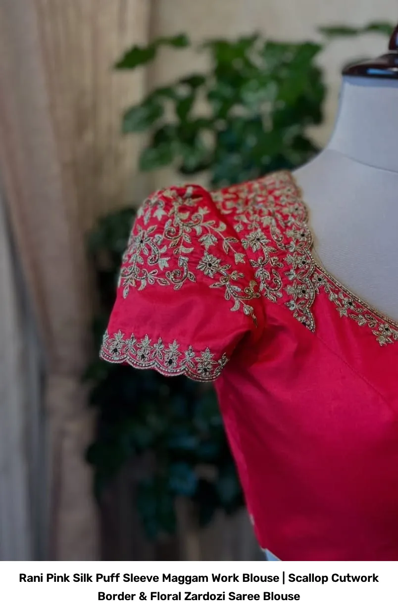 Rani Pink Silk Puff Sleeve Maggam Work Blouse | Scallop Cutwork Border & Floral Zardozi Saree Blouse 6