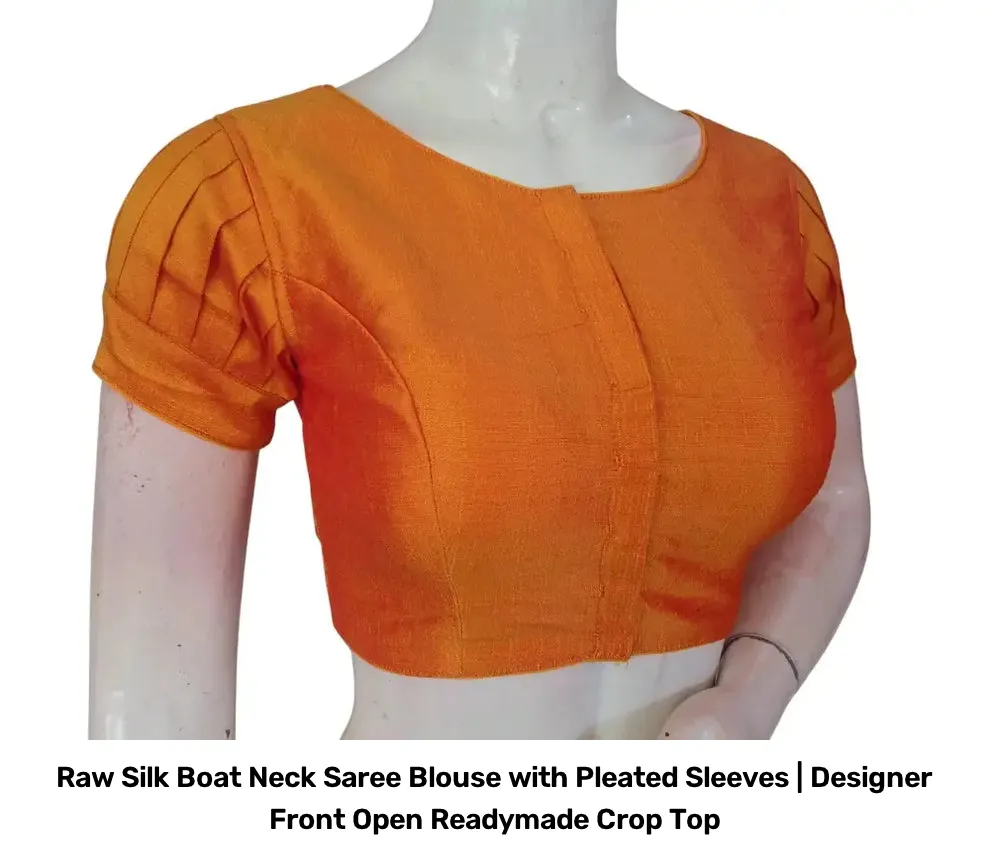 Raw Silk Boat Neck Saree Blouse with Pleated Sleeves | Designer Front Open Readymade Crop Top 12