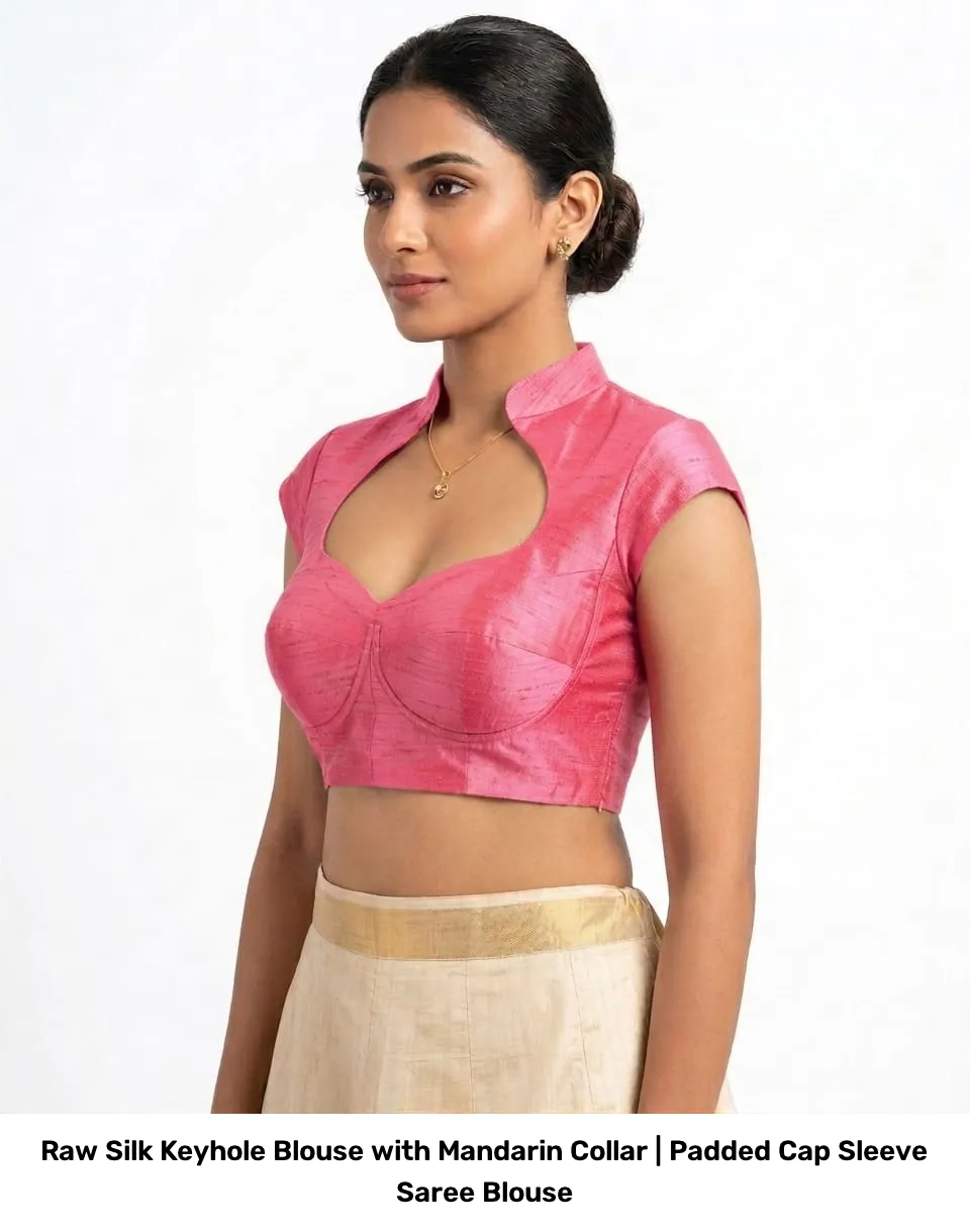 Raw Silk Keyhole Blouse with Mandarin Collar | Padded Cap Sleeve Saree Blouse 5