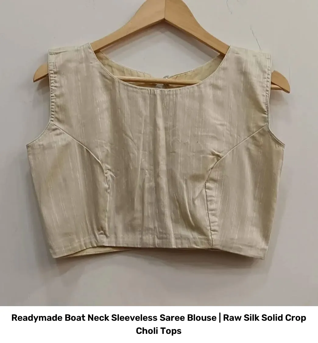 Readymade Boat Neck Sleeveless Saree Blouse | Raw Silk Solid Crop Choli Tops 2