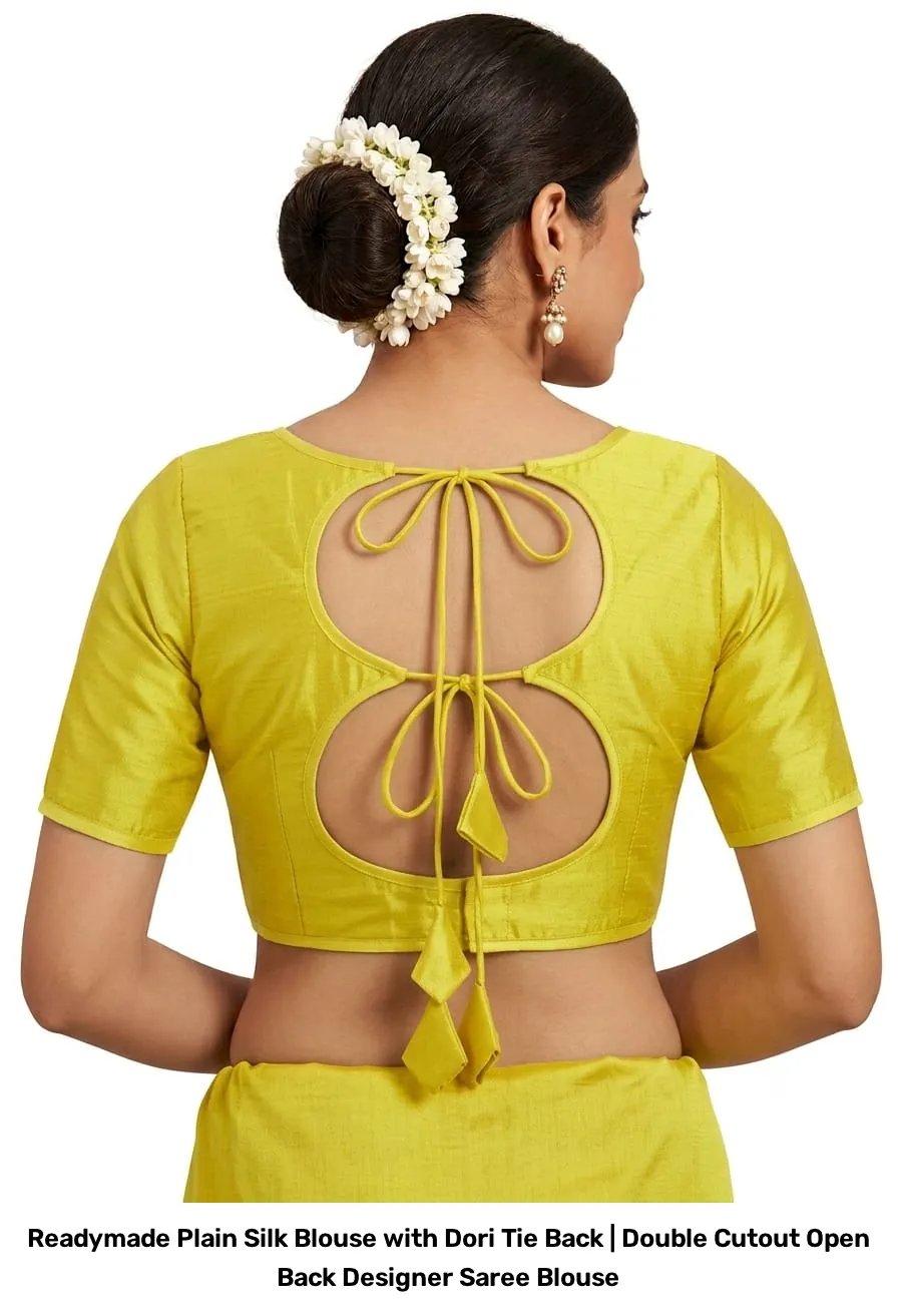 Readymade Plain Silk Blouse with Dori Tie Back | Double Cutout Open Back Designer Saree Blouse 3