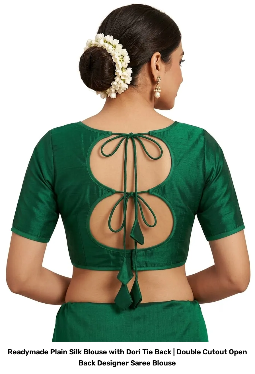 Readymade Plain Silk Blouse with Dori Tie Back | Double Cutout Open Back Designer Saree Blouse 4