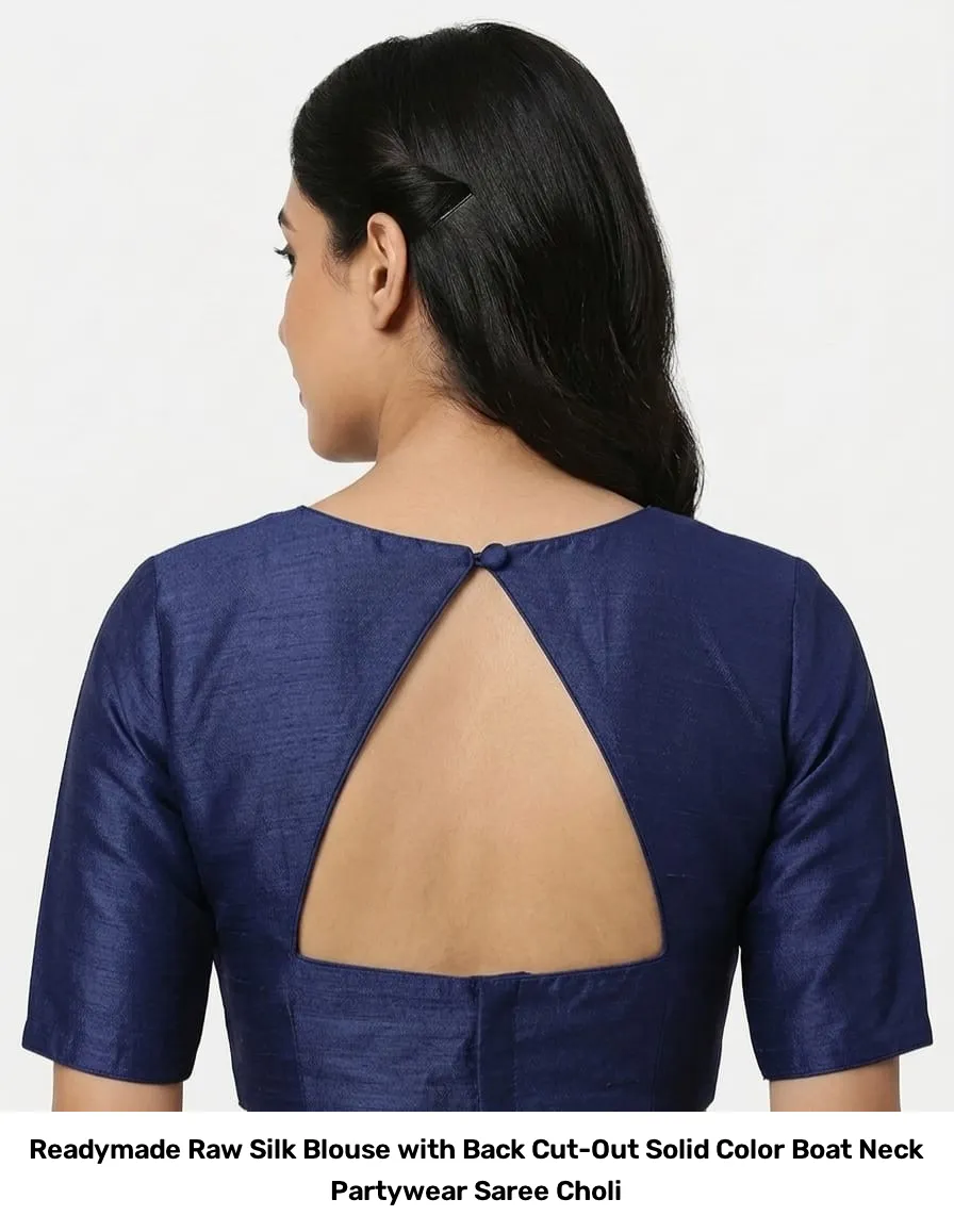 Readymade Raw Silk Blouse with Back Cut-Out – Solid Color Boat Neck Partywear Saree Choli 2