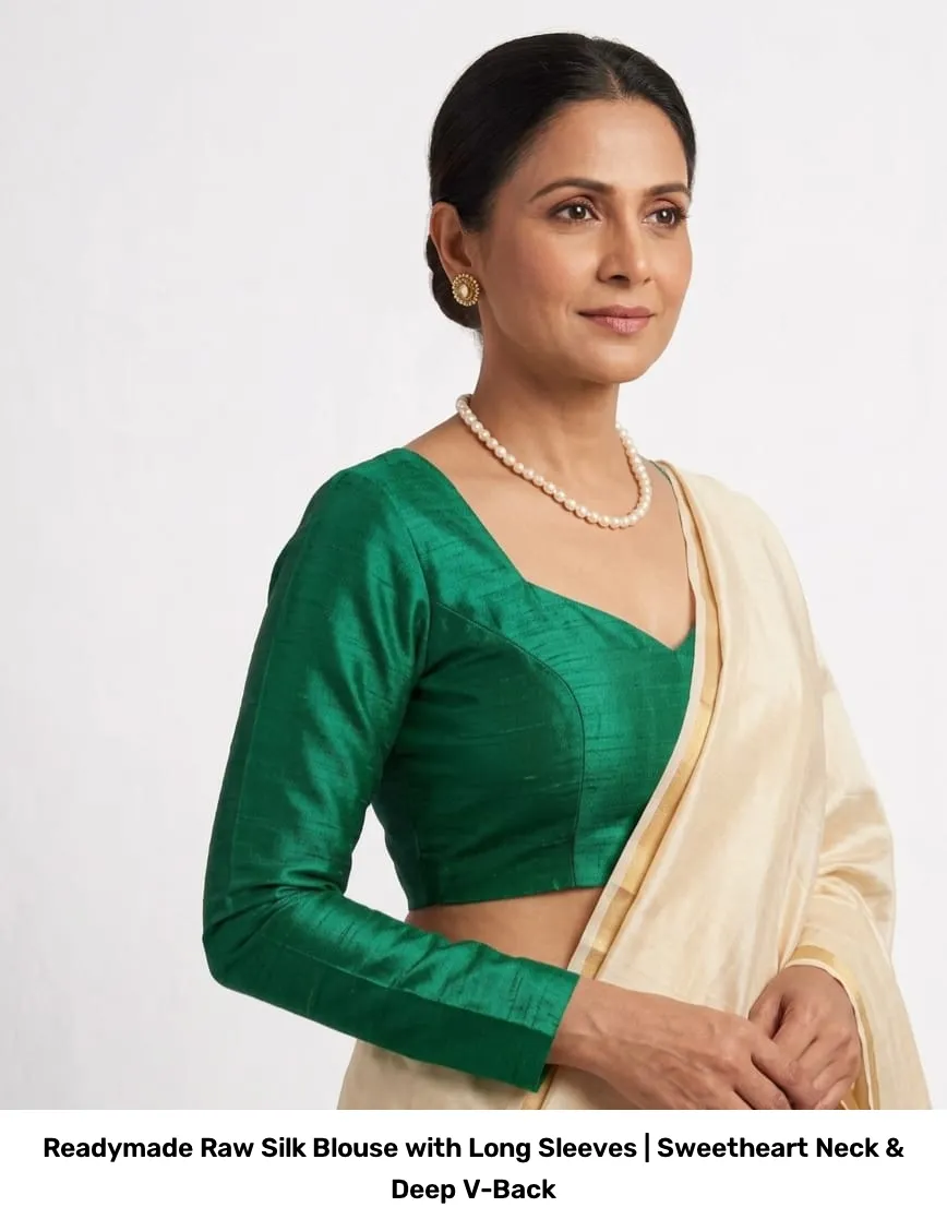 Readymade Raw Silk Blouse with Long Sleeves | Sweetheart Neck & Deep V-Back 3